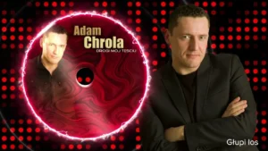 Adam Chrola - Mój drogi teściu