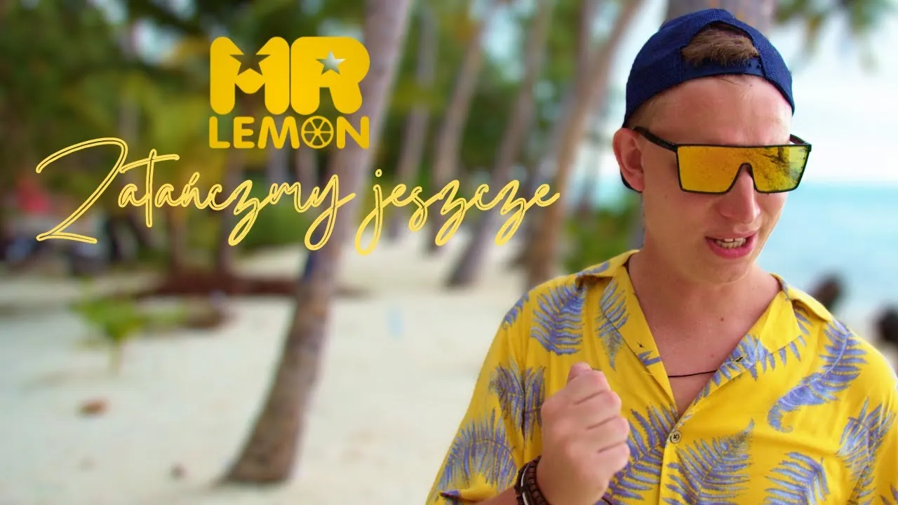 Mr Lemon - Zatańczmy jeszcze
