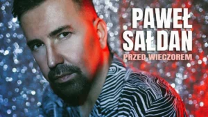 Paweł Sałdan - Przed wieczorem