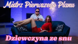 Mistrz Pierwszego Planu - Dziewczyna ze snu | Teledyski Disco Polo